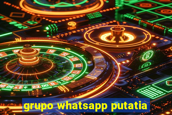 grupo whatsapp putatia